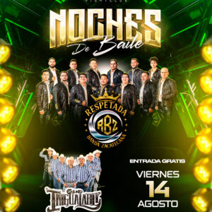 Noches de Baile: Respetetada Banda Zacatecana & Conjunto Iniguadable